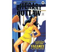 Kevin G Summers Michael Bunker K Victoria Chase Literary Outlaw #6 (Tascabile)