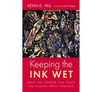 Kevin G Yell Keeping the Ink Wet (Tascabile)
