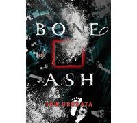 Kevin Gifford Tow Ubukata Bone Ash (Copertina rigida)