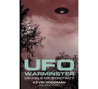 Kevin Goodman Steve Dewey UFO Warminster (Tascabile)