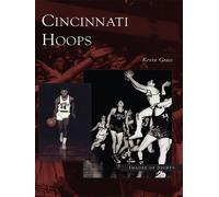 Kevin Grace Cincinnati Hoops (Tascabile) Images of Sports