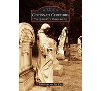 Kevin Grace Tom White Cincinnati Cemeteries (Tascabile) Images of America