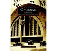 Kevin Grace Tom White Cincinnati Revealed (Tascabile) Images of America