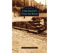 Kevin Grace Tom White Cincinnati's Over-The-Rhine (Copertina rigida)