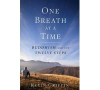Kevin Griffin One Breath at a Time (Tascabile)