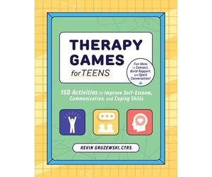 Kevin Gruzewski `Gruzewski, Kevin` Therapy Games for Teens (Tascabile)