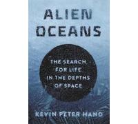 Kevin Hand Alien Oceans (Copertina rigida)