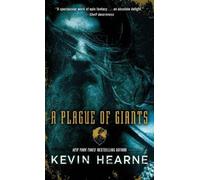Kevin Hearne A Plague of Giants (Tascabile) Seven Kennings