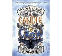 Kevin Hearne Candle & Crow (Tascabile) Ink & Sigil