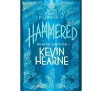 Kevin Hearne Hammered (Tascabile) Iron Druid Chronicles