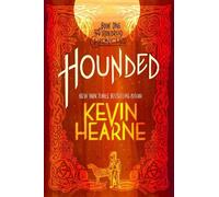 Kevin Hearne Hounded (Tascabile) Iron Druid Chronicles