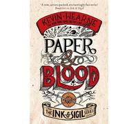 Kevin Hearne Paper & Blood (Tascabile) Ink & Sigil