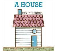 Kevin Henkes A House (Libro di cartone)