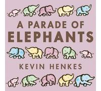 Kevin Henkes A Parade of Elephants (Libro di cartone)
