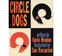 Kevin Henkes Circle Dogs (Copertina rigida)
