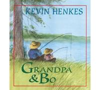 Kevin Henkes Grandpa and Bo (Copertina rigida)