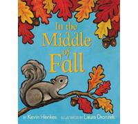 Kevin Henkes In the Middle of Fall (Copertina rigida)
