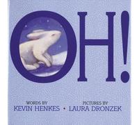 Kevin Henkes Oh (Copertina rigida)
