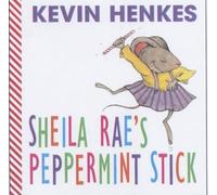 Kevin Henkes Sheila Rae's Peppermint Stick (Libro di cartone)
