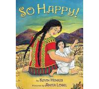 Kevin Henkes So Happy (Copertina rigida)