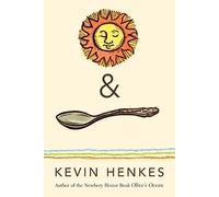 Kevin Henkes Sun & Spoon (Tascabile)