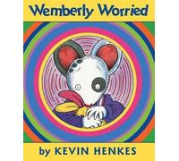 Kevin Henkes Wemberly Worried (Copertina rigida)
