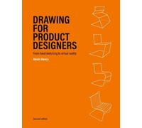 Kevin Henry Drawing for Product Designers Second Edition (Tascabile)