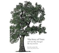 Kevin Hobbs David West The Story of Trees (Copertina rigida)
