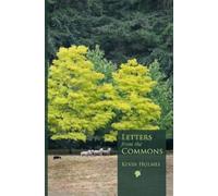 Kevin Holmes Letters from the Commons (Tascabile)