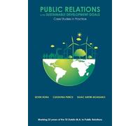 Kevin Hora Public Relations & the Sustainable Development Goals (Tascabile)