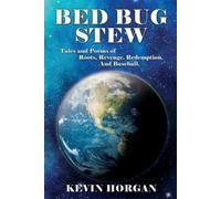 Kevin Horgan Bed Bug Stew (Tascabile)