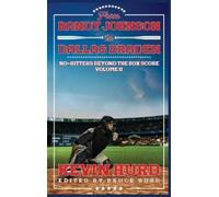 Kevin Hurd From Randy Johnson to Dallas Braden Volume II (Copertina rigida)