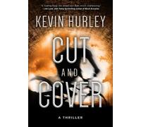 Kevin Hurley Cut and Cover (Tascabile)