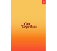 Kevin Huynh Bailey Richardson Kai Elmer Sotto Get Together (Copertina rigida)