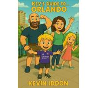 Kevin Iddon Kev's Guide To... Orlando (Tascabile)