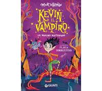 Kevin il vampiro. Un mostro misterioso