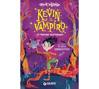 Kevin il vampiro. Un mostro misterioso: Un mostro misterioso