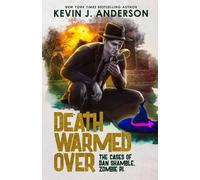 Kevin J Anderson Death Warmed Over (Tascabile)
