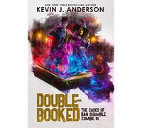 Kevin J Anderson Double-Booked (Copertina rigida)