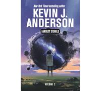 Kevin J Anderson Fantasy Stories Volume 2 (Copertina rigida)