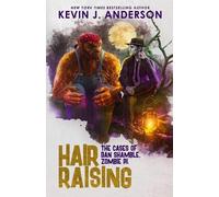 Kevin J Anderson Hair Raising (Tascabile)