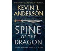 Kevin J. Anderson Spine of the Dragon (Tascabile)