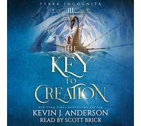 Kevin J Anderson The Key to Creation (Copertina rigida)