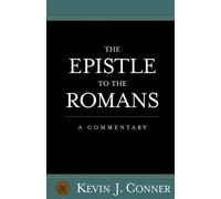 Kevin J. Conner Epistle to the Romans (Tascabile)