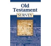 Kevin J. Conner Ken Malmin Old Testament Survey (Tascabile)