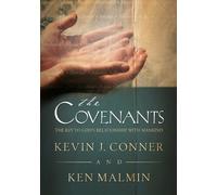 Kevin J. Conner Ken Malmin The Covenants (Tascabile)
