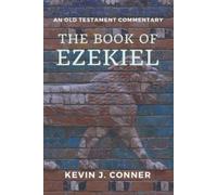 Kevin J Conner The Book of Ezekiel (Tascabile)