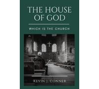 Kevin J Conner The House of God (Tascabile)