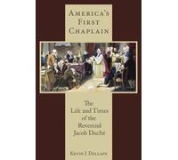 Kevin J. Dellape America's First Chaplain (Copertina rigida)