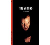 Kevin J. Donnelly The Shining (Tascabile) Cultographies